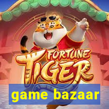 game bazaar